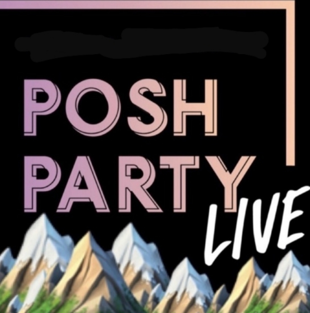 🙋‍♀️LIVE💕POSH👉PARTY🙋‍♀️